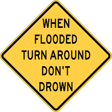 Turn Around, Don't Drown!