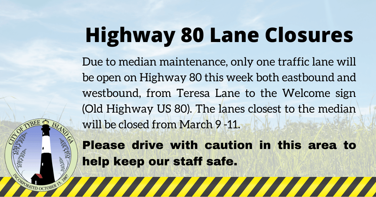 Highway 80 Lane Closure Notice